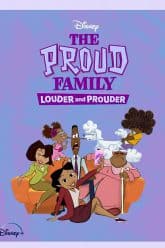The Proud Family Louder and Prouder