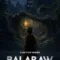 Balaraw (Balaraw: Blood Island) ฉากท้ายเครดิตมีไหม? สรุปข้อมูลก่อนดู