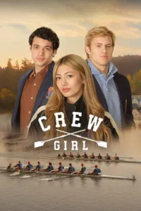 สาวแกร่งแห่งทีมเรือพาย (Crew Girl)