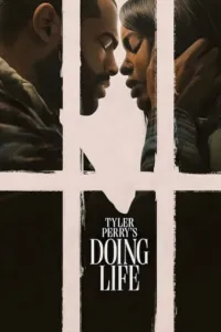 ชั่วชีวิต จากไทเลอร์ เพอร์รี (Doing Life)