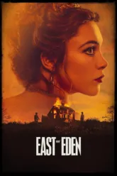อีสต์ ออฟ อีเดน (East of Eden) ตัวอย่างหนัง เช็กฉากท้ายเครดิตและวันฉาย