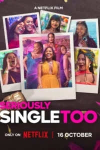 สาวโสดสนิทเหมือนกัน (Seriously Single Too)