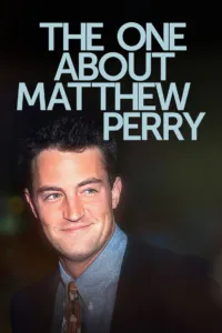 เจาะชีวิตแมทธิว เพอร์รี (The One About Matthew Perry)