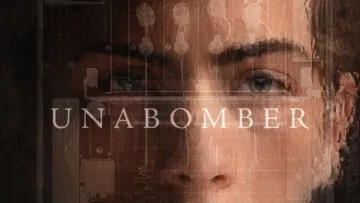 ยูนาบอมเมอร์ (UNABOMBER) ตัวอย่างหนัง เช็กฉากท้ายเครดิตและวันฉาย