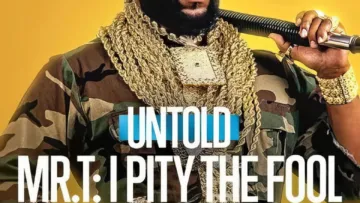 Untold Mr. T: I Pity the Fool มีฉากท้ายเครดิตกี่ตัว? สรุป End Credit